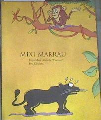 Mixi marrau | 169118 | Jesus Mari Olaizola, Txiliku/Jon zabaleta