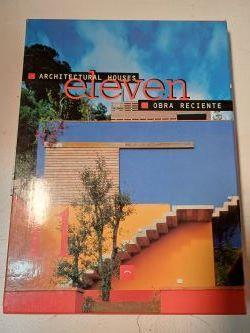 Architectural houses 11: recent works Obra reciente | 92489 | Asensio Cerver, Francisco