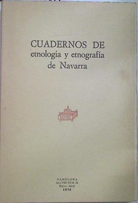 Cuadernos de etnología y etnografía de Navarra Nº 22 | 128586 | V.A.