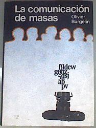 La Comunicación de masas | 169317 | Burgelin, Olivier