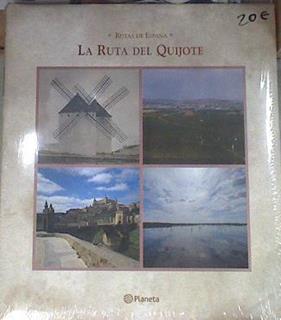 La Ruta del Quijote ( Rutas de España IV ) | 177554 | VVAA