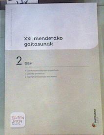XXI.Menderako Gaitasunak 2 DBH | 164396 | VVAA