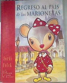 Regreso al pais de las marionetas | 175540 | Folck, Jordi