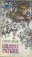 Gargantúa y Pantagruel | 179180 | Rabelais, François