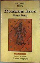 Diccionario Jázaro Novela Léxico Ejemplar Femenino | 56227 | Pavic Milorad/Rita Muhlbauer ( Ilustración )