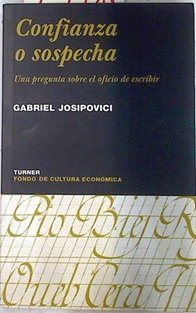 Confianza o sospecha | 74118 | Josipovici, Gabriel