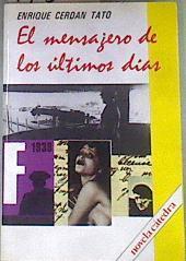 Mensajero de los últimos días, el | 175209 | Cerdán Tato, Enrique