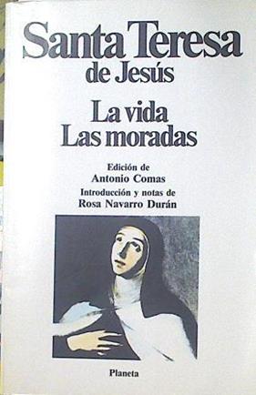 "La vida ; Las moradas" | 119161 | Teresa de Jesús, Santa