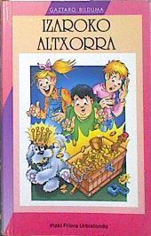 Izaroko altxorra (batua) | 139849 | Friera Urbistondo, Iñaki