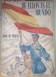 DE ELLOS ES EL MUNDO | 175481 | Ilustrado Teodoro Delgado, PEMÁN, JOSÉ MARÍA