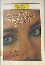 Guía médica de la madurez femenina | 172208 | Rozenbaum, Henry