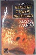 Fuerza de voluntad | 168977 | Bradford, Barbara Taylor