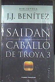 Caballo de Troya 3 SAIDAN | 177135 | Benítez, J. J.