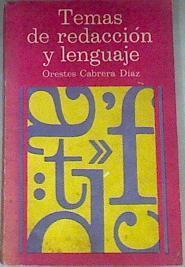 Temas de redacción y lenguaje ( de uso practico ) | 176401 | Cabrera Diaz, Orestes