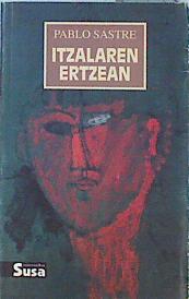 Itzalaren ertzean | 140860 | Sastre Forest, Pablo