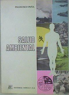 Salud Ambiental | 53025 | Peña, Francisco