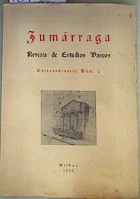 ZUMARRAGA. Revista de Estudios Vascos. Extraordinario Nº 2. | 161366 | VVAA