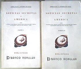 Noticias Secretas De America Parte I y II | 181125 | De Ulloa, Antonio; Juan, Jorge