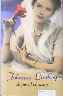 Jaque al corazón | 139100 | Lindsey, Johanna (1952- )