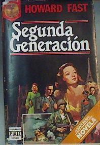 Segunda generación | 112340 | Fast, Howard