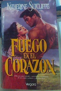 Fuego En El Corazon | 14782 | Sutcliffe Katherine