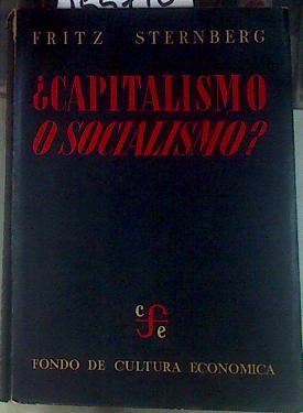 ¿Capitalismo o socialismo? | 155798 | Sternberg, Fritz
