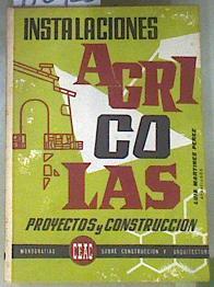 Instalaciones Agrícolas Proyectos y Construcción | 170426 | Martínez Pérez, Luis