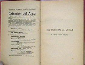 Del Robledal Al Olivar Navarra Y El Carlismo | 47152 | Garcia Sanchiz Federico