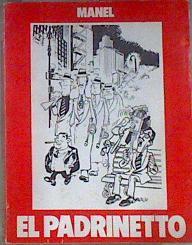 El Padrinetto | 171035 | Ferrer Estany, Manuel/MANEL