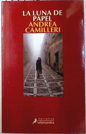 La luna de papel | 133614 | Menini (traductora), María Antonia/Camilleri, Andrea