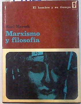 Marxismo y filosofía | 134128 | Korsch, Karl