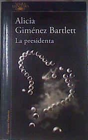 La presidenta | 174887 | Giménez Bartlett, Alicia (1951-)
