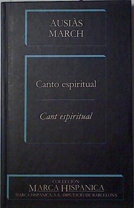 Canto espiritual. Cant espiritual | 127932 | March, Ausiàs