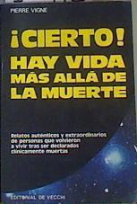 Cierto hay vida más allá de la muerte | 166992 | Vigne, Pierre