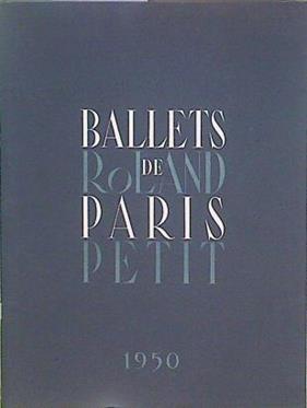 Ballet de Paris Roland Petit 1950. | 148147 | Petit, Roland