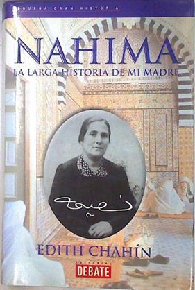 Nahima la larga historia de mi madre | 72019 | Chain, edith