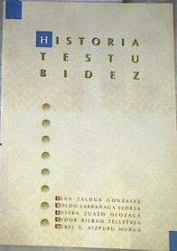 Historia testu bidez | 169961 | Zaldua González, Ibán