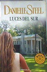 Luces del sur | 185119 | Steel, Danielle (1947-)