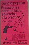 Ecuaciones diferenciales aplicadas a la práctica. | 167409 | Amelkin, V.