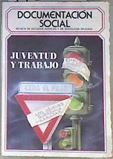 Documentación social. Revista de estudios sociales y de sociologia aplicada.Nº 79 Juventud y Trabajo | 172063 | VV AA