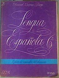 Lengua Española, 6. Libro de Consulta | 162876 | Lozano Fuego, Manuel