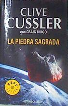 La piedra sagrada | 91471 | Cussler, Clive/Dirgo, Craig