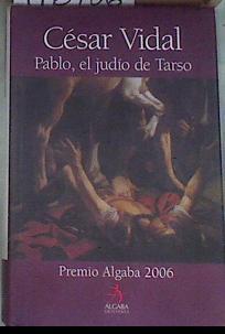 Pablo el judío de Tarso | 176706 | Vidal, César