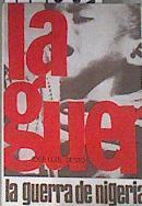 La Guerra de Nigeria | 177033 | Sesto, José Luis