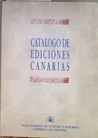 Catálogos de ediciones canarias | 184125 | Canarias. Gobierno