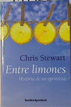 Entre limones Historia de un optimista | 71742 | Stewart, Chris