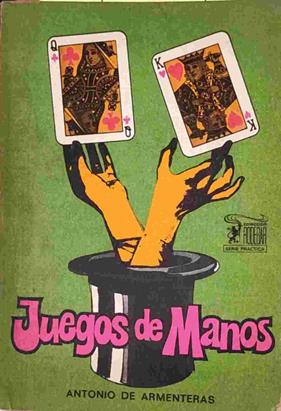 Juegos de manos | 138707 | Armenteras Estalella, Antonio de