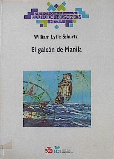 El Galeón de Manila | 116835 | Shurtz, Willam Lythe