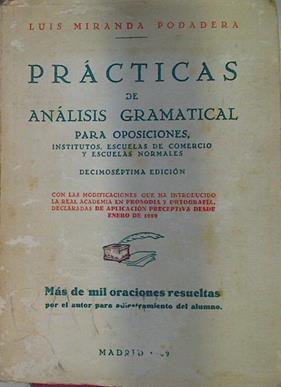 Prácticas De Análisis Gramatical Para Oposiciones, Institutos, Escuelas De Comercio Y | 58770 | Miranda Podadera Luis