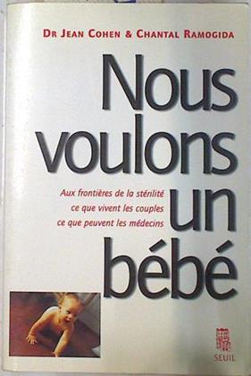 Nous voulons un bébé | 74193 | Cohen, Jean/Ramogida, Chantal